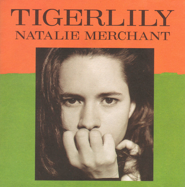 Natalie Merchant : Tigerlily (Album)