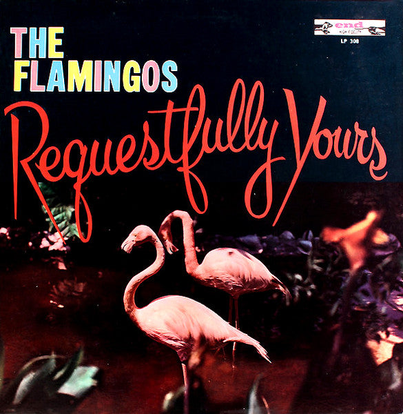 Flamingos, The : Requestfully Yours (LP,Album,Mono)