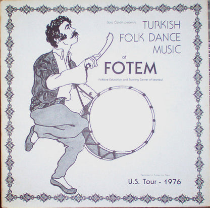 FOTEM : Bora Özkök Presents Turkish Folk Dance Music Of FOTEM (LP,Mono)
