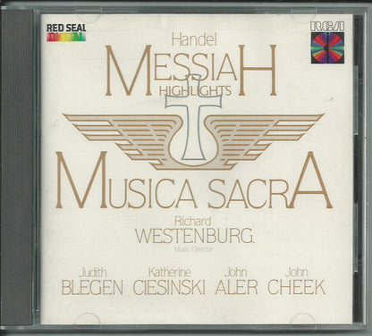 Georg Friedrich Händel : Musica Sacra, Richard Westenburg, Judith Blegen, Katherine Ciesinski, John Aler, John Cheek : Messiah (Highlights) ()