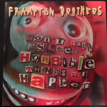 Frampton Brothers : Don't Fall Asleep... Horrible Things Will Happen (Album)