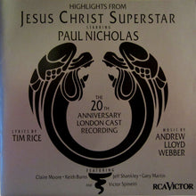 Andrew Lloyd Webber And Tim Rice : Jesus Christ Superstar - Highlights From The 20th Anniversary London Cast Recording (Album,Stereo)