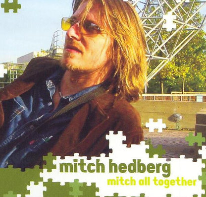 Mitch Hedberg : Mitch All Together (Album)