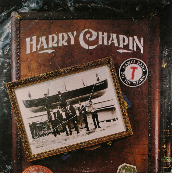 Harry Chapin : Dance Band On The Titanic (LP,Album)
