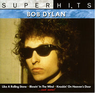 Bob Dylan : Super Hits (Compilation)