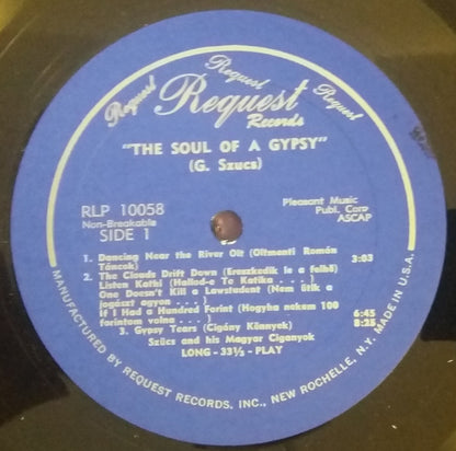 Szücs And His Magyar Cigányok : The Soul Of A Gypsy (LP,Stereo)