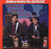 Bob & Doug McKenzie : Great White North (LP,Album,Club Edition)