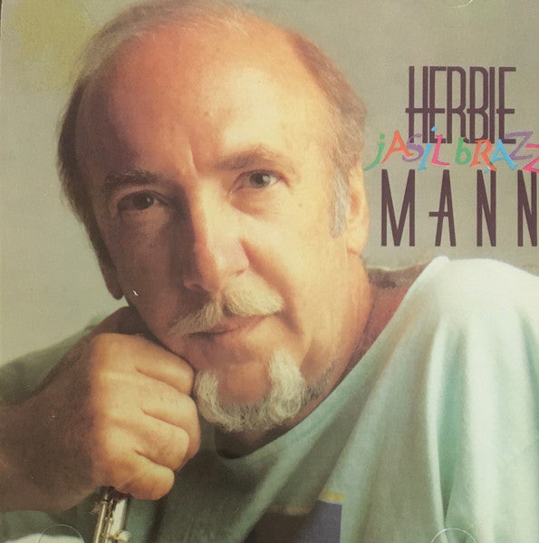 Herbie Mann : Jasil Brazz (Album)