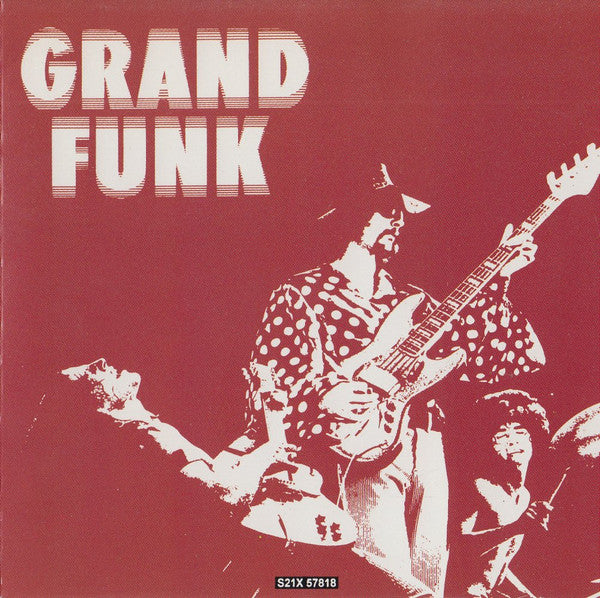 Grand Funk Railroad : Grand Funk (Album,Reissue,Stereo)