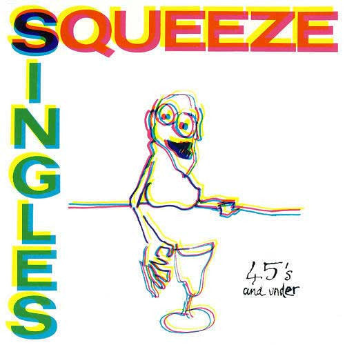 Squeeze (2) : Singles - 45's And Under (Compilation,Club Edition)
