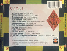 Various : The Roots Of Rock: Soft Rock (Compilation)
