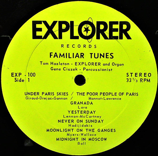 Tom Hazleton And Gene Ciszek : Explorer (LP,Album)