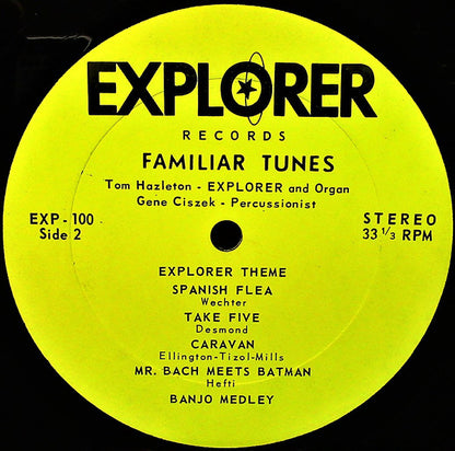 Tom Hazleton And Gene Ciszek : Explorer (LP,Album)