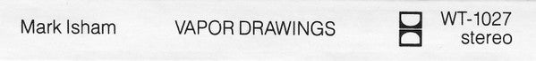 Mark Isham : Vapor Drawings (Album)