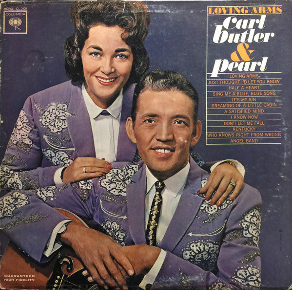 Carl & Pearl Butler : Loving Arms (LP,Mono)