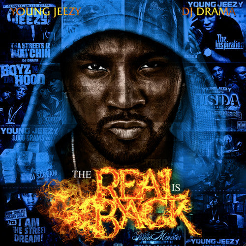 Young Jeezy, DJ Drama : The Real Is Back (Mixtape)