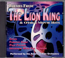 American Film Orchestra, The : Themes From The Lion King & Other Movie Hits (Compilation)