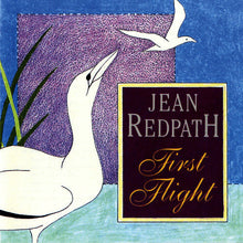 Jean Redpath : First Flight (Compilation)
