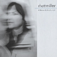 Rhett Miller - A Lifetime of Riding by Night (CD) UPC: 880882669720
