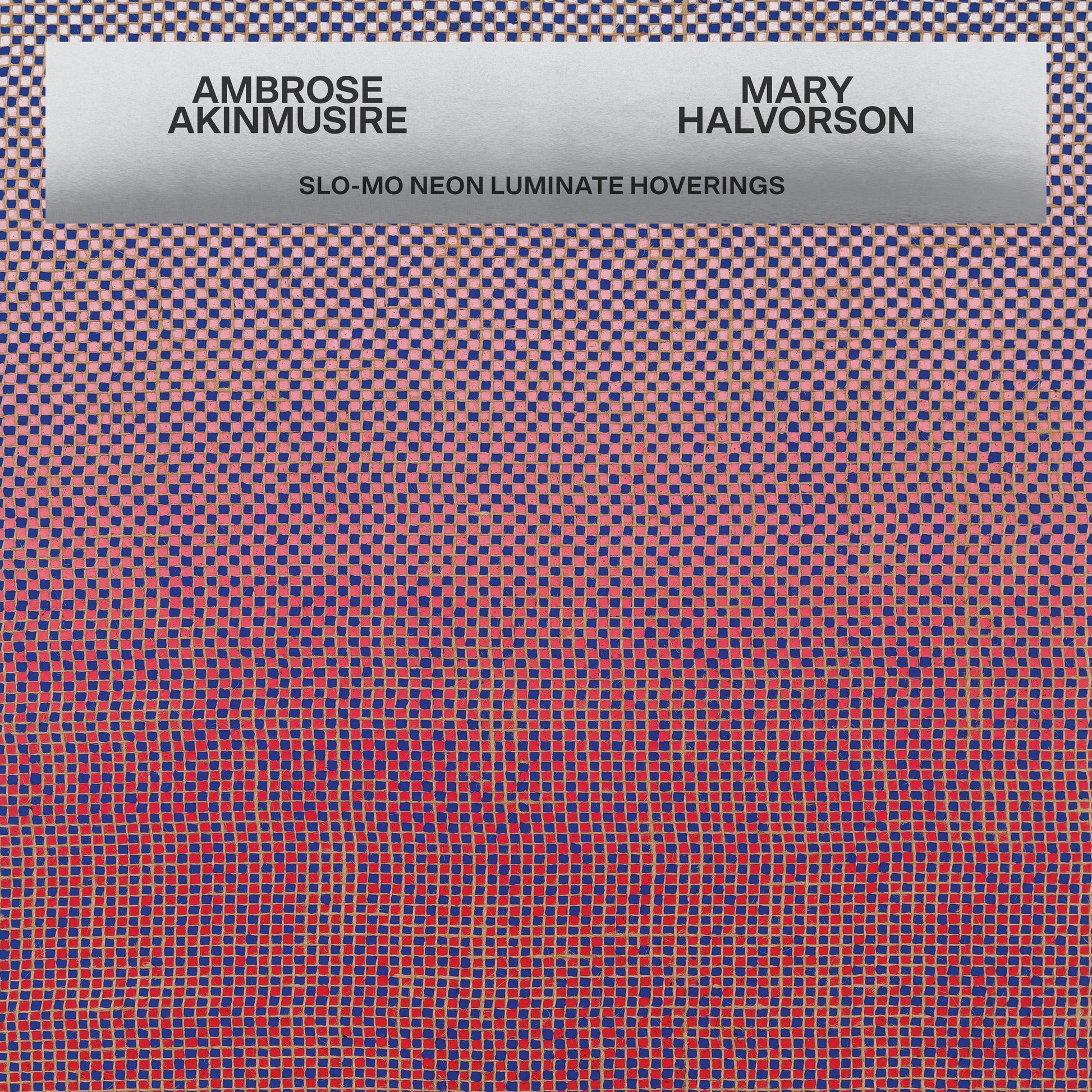 Ambrose Akinmusire &amp; Mary Halvorson - Slo-mo Neon Luminate Hoverings (CD) UPC: 075597892819