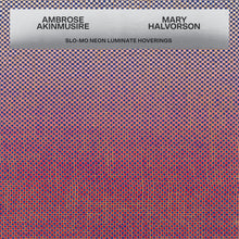 Ambrose Akinmusire &amp; Mary Halvorson - Slo-mo Neon Luminate Hoverings (CD) UPC: 075597892819