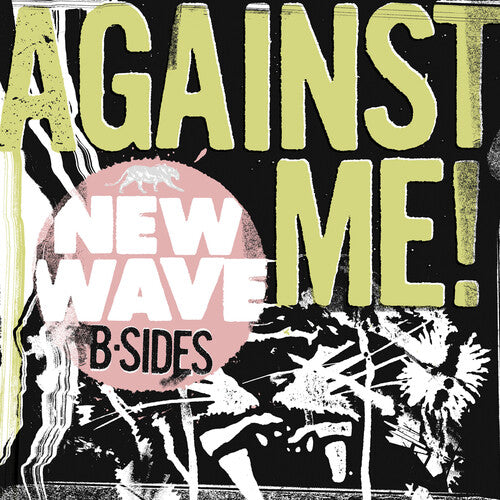 Against Me! - New Wave B-Sides (RSD 2026, Pink LP Vinyl) UPC: 081227806033