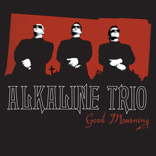 Alkaline Trio - Good Mourning (LP Vinyl) UPC: 4099964200324
