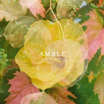 Amble
Hand Me Downs