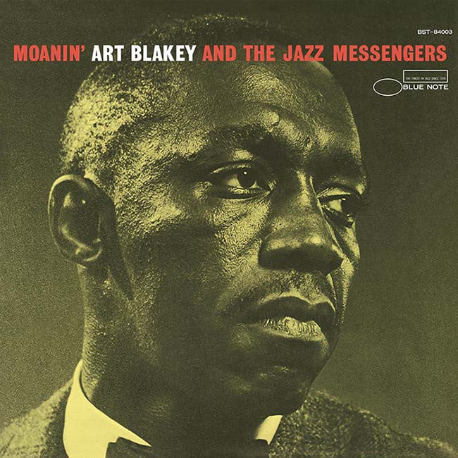 Art Blakey and the Jazz Messengers - Moanin' (Blue Note Essential Vinyl Series, LP Vinyl) UPC: 199957593083