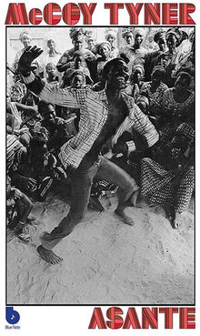 McCoy Tyner - Asante (Blue Note Tone Poet Series, LP Vinyl) UPC: 602465019742