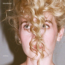 Blondshell - Violins album artwork cover