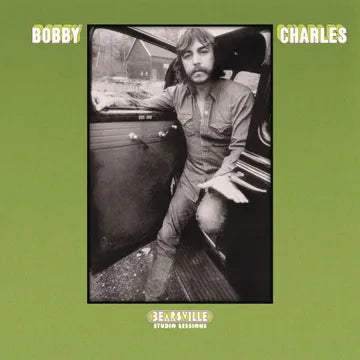 Bobby Charles - Bearsville Studio Sessions (RSD 2025, LP Vinyl) UPC: 603497820375