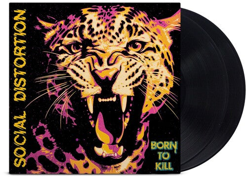 Social Distortion - Born to Kill (2LP Vinyl) UPC: 045778736812