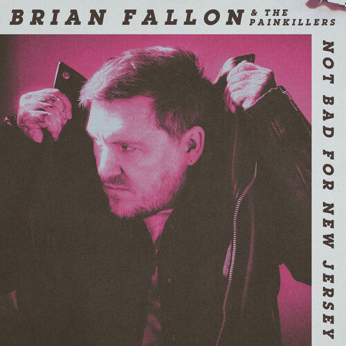 Brian Fallon - Not Bad For New Jersey (CD) UPC: 731851471939