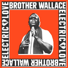 Brother Wallace - Electric Love (CD) UPC: 880882683122