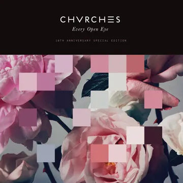 Chvrches - Every Open Eye (10th Anniversary Special Edition) (RSD 2025, 2LP Transparent Blue Vinyl) UPC: 602475322221