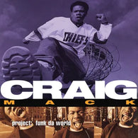 Craig Mack - Project: Funk Da World (RSD 2025, Orchard LP Vinyl) UPC: 664425275117