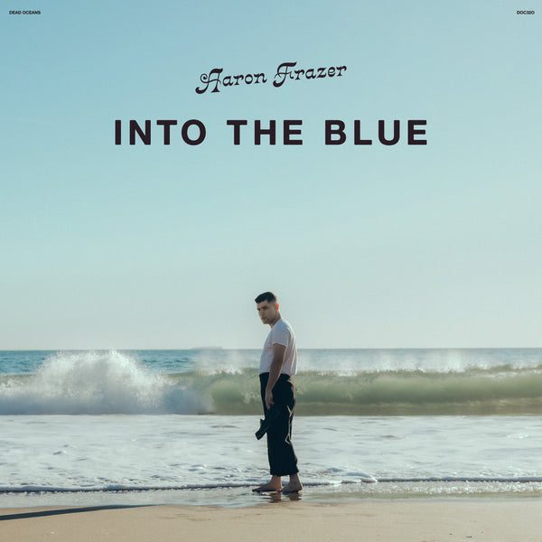Aaron Frazer - Into the Blue (CD) UPC: 656605162027