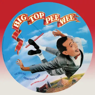 Danny Elfman - Big Top Pee-Wee (The Original Soundtrack Album) (RSD Black Friday 2025, Picture Disc LP Vinyl) UPC: 194399266410