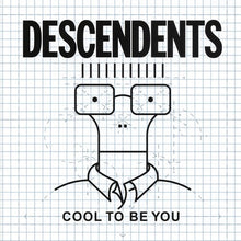 Descendents - Cool To Be You album artwork cover