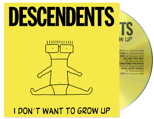 Descendents - I Don't Want to Grow Up (CD) UPC: 711574964314