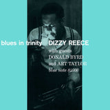 Dizzy - Reece Blues in Trinity (Vinyl LP) (Blue Note Tone Poet Series) UPC: 602455187598 
