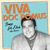 Doc Pomus - Viva Doc Pomus: Songs For Elvis (The Demos) (RSD 2025, 2LP Orange Vinyl) UPC: 810075114782