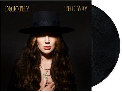 Dorothy - The Way (LP Vinyl) UPC: 810133759184