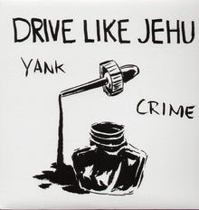 Drive Like Jehu - Yank Crime (LP Vinyl) UPC: 723248203711