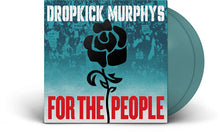 Dropkick Murphys - For the People (Indie Exclusive, 2LP Jade Vinyl) UPC: 5400863189525