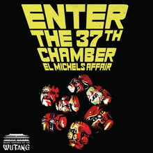 El Michels Affair - Enter The 37th Chamber (LP Vinyl) UPC: 659123512718