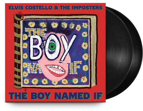 Elvis Costello &amp; The Imposters - The Boy Named If (2LP Vinyl) UPC: 602438366842