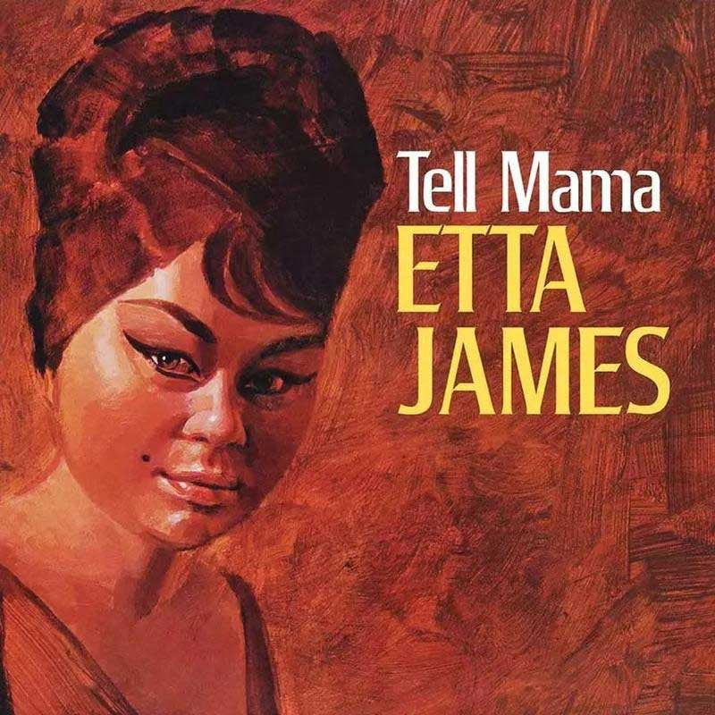 Etta James - Tell Mama (Chess 75 Series, LP Vinyl) UPC: 602488372961
