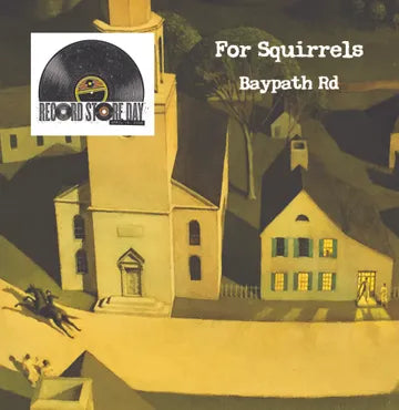 For Squirrels - Baypath Road (RSD 2026, LP Vinyl)